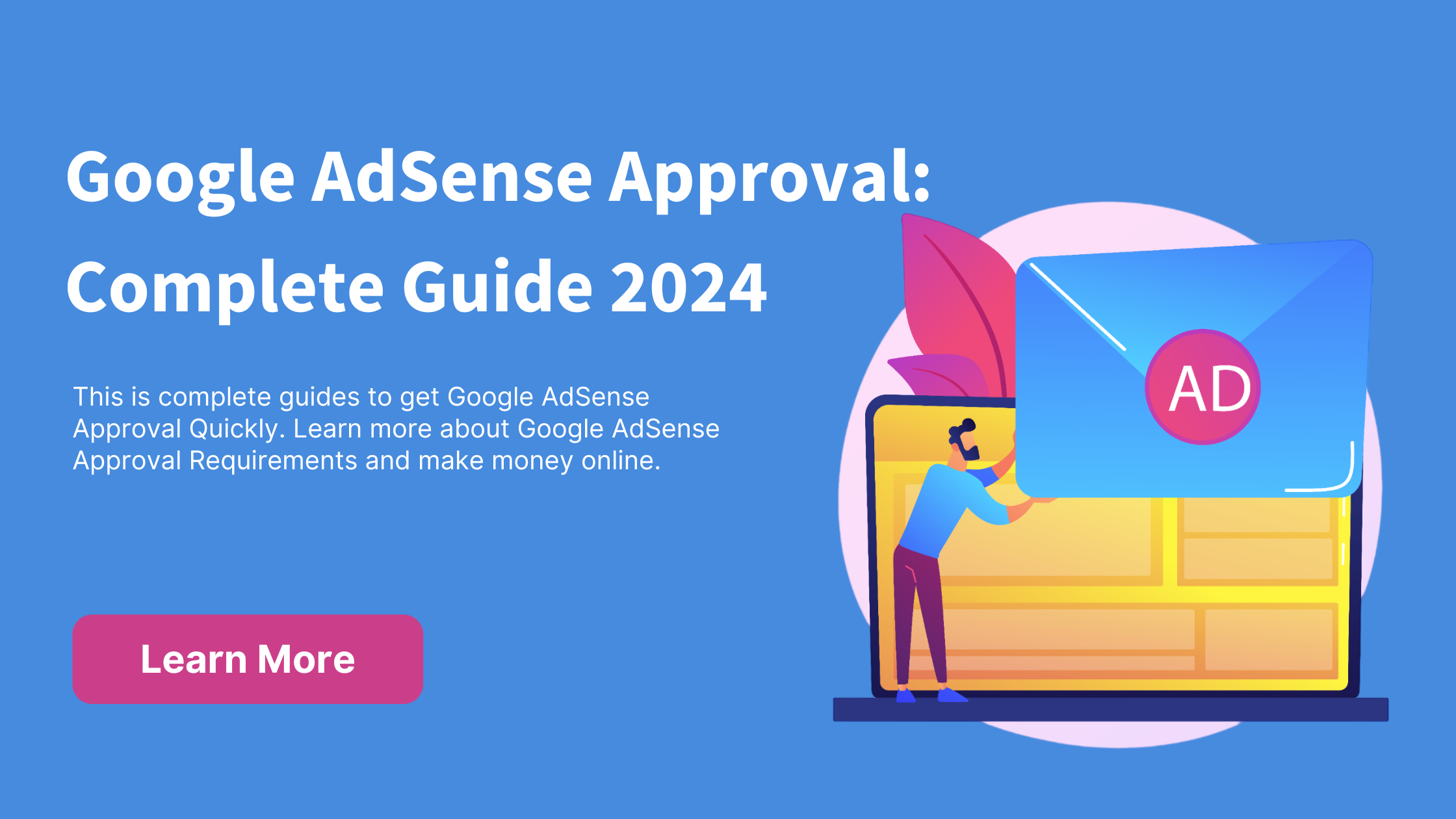 Google Adsesnse Approval