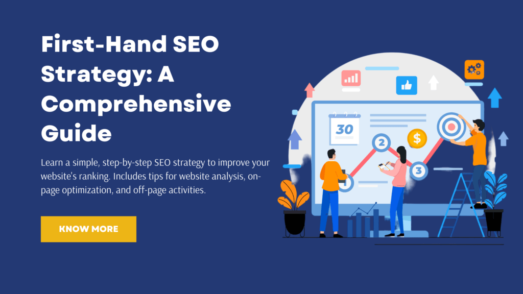 First-Hand SEO Strategy