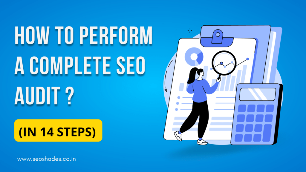 How to Perform a Complete SEO Audit