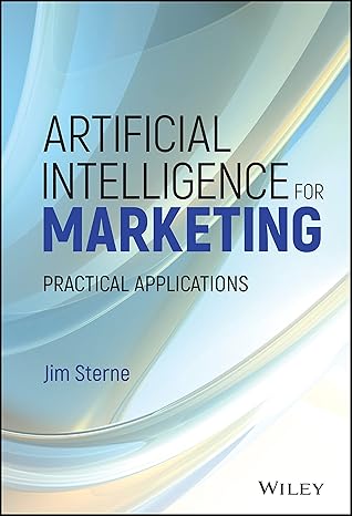 Best Digital Marketing Books to Read in 2025 | Top Picks 12 AI Marketing: Automating and Personalizing Customer Interactions by Jim Sterne